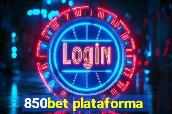 850bet plataforma